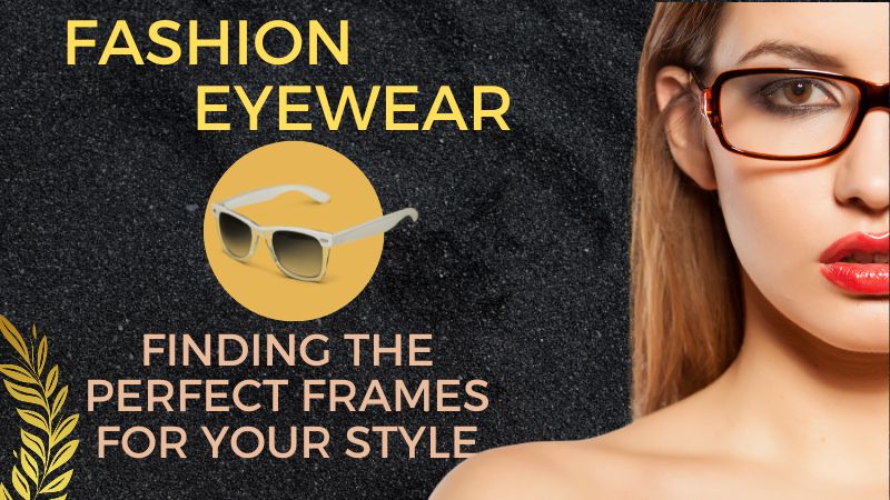 fashion eyewear